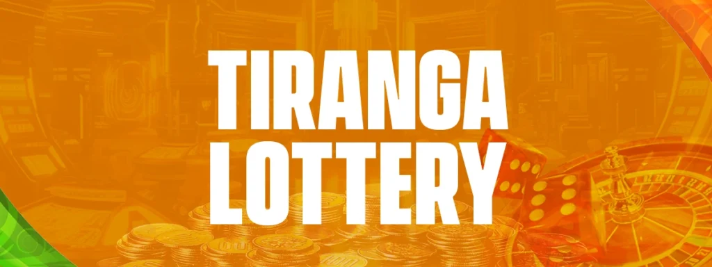 Tiranga Lottery